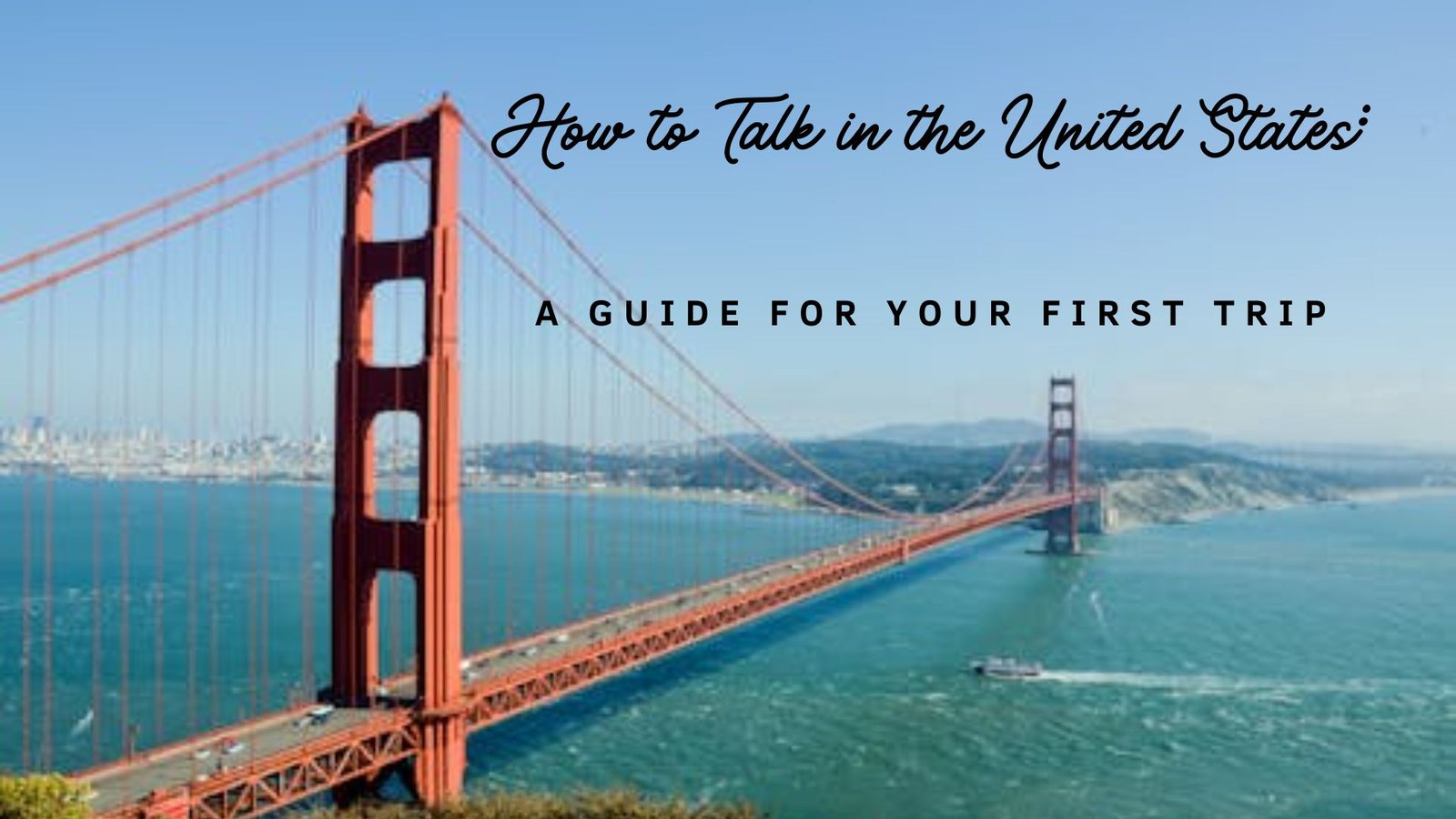 How to talk in the US