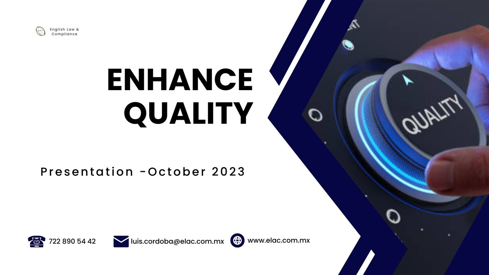 Enhance Quality