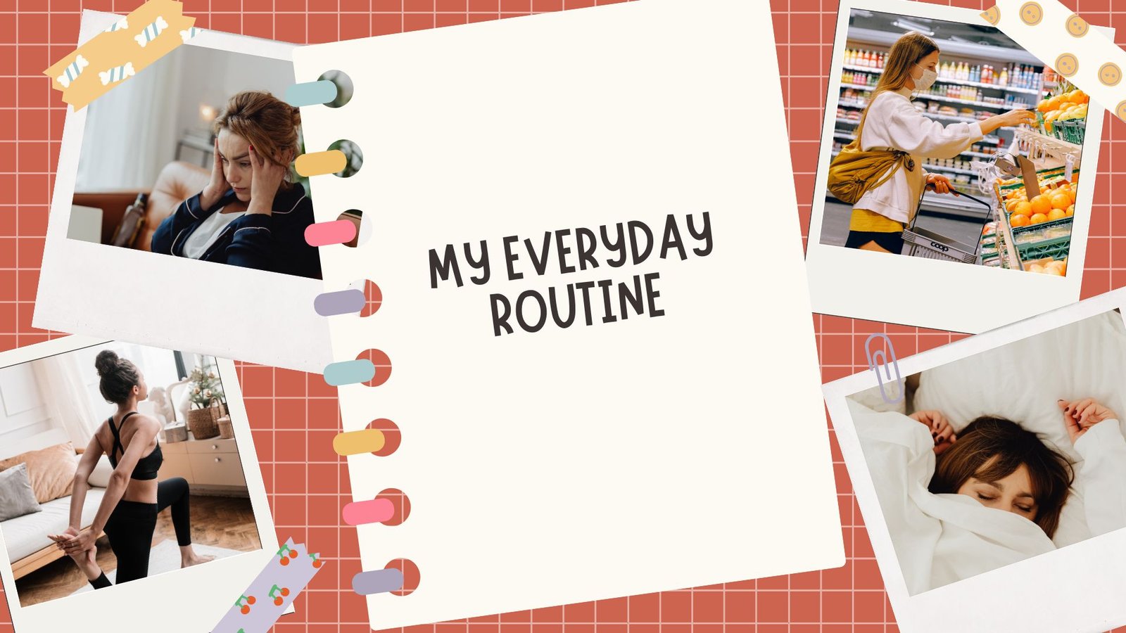 My Everyday Routine
