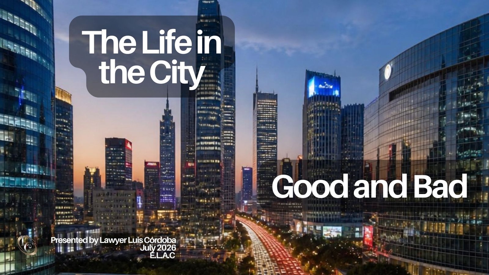 Living in the City E.L.A.C